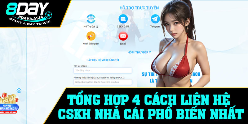 Tổng hợp 4 cách liên hệ CSKH nhà cái phổ biến nhất